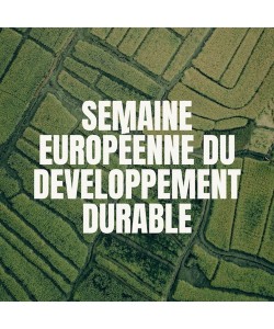 La Semaine Européenne du Développement Durable 